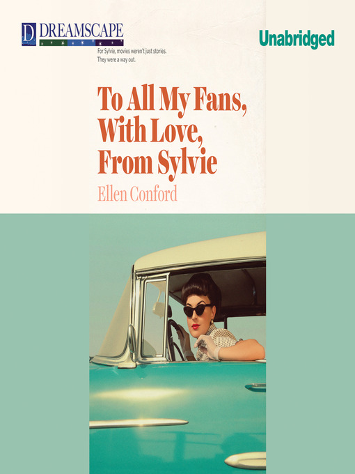 Title details for To All My Fans, with Love, from Sylvie by Ellen Conford - Wait list